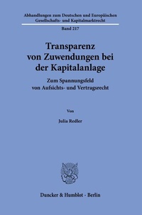 Abbildung von: Transparenz von Zuwendungen bei der Kapitalanlage. - Duncker & Humblot