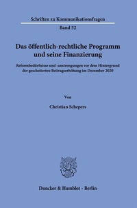 Abbildung von: Das öffentlich-rechtliche Programm und seine Finanzierung. - Duncker & Humblot