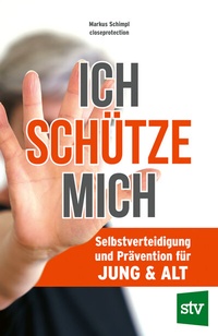 Abbildung von: Ich schütze mich - Stocker, L