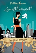 Cover: M.J. Holliday: Geisterj&auml;gerin - Gespenster k&uuml;sst man nicht - LYX
