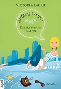 Cover: Abby Cooper - Detektivin mit siebtem Sinn - LYX
