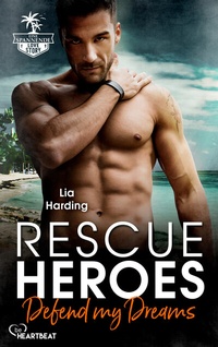 Abbildung von: Rescue Heroes - Defend my Dreams - beHEARTBEAT