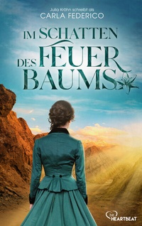Abbildung von: Im Schatten des Feuerbaums - beHEARTBEAT