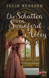Abbildung von: Die Schatten von Swanford Abbey - Hänssler