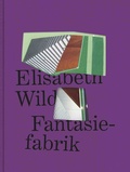 Cover: Elisabeth Wild. Fantasiefabrik - K&ouml;nig, Walther