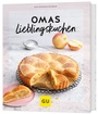 Cover: Omas Lieblingskuchen - Gräfe und Unzer