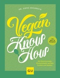 Cover: Vegan Know-how - Gr&auml;fe und Unzer