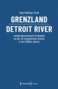 Bild: Grenzland Detroit River - transcript
