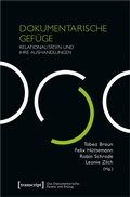 Cover: Dokumentarische Gef&uuml;ge - transcript