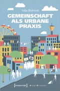 Cover: Gemeinschaft als urbane Praxis - transcript