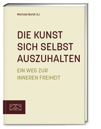 Abbildung von: Die Kunst sich selbst auszuhalten - ZS Verlag
