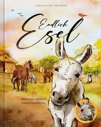 Enlarge image Cover: Endlich Esel - CalmeMara Verlag