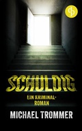 Cover: Schuldig - dp DIGITAL PUBLISHERS GmbH