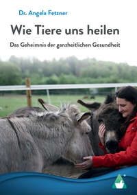 Abbildung von: Wie Tiere uns heilen - AchielVerlag