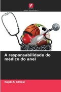 Cover: A responsabilidade do medico do anel - Edicoes Nosso Conhecimento