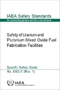 Cover: Safety of Uranium and Plutonium Mixed Oxide Fuel Fabrication Facilities - IAEA