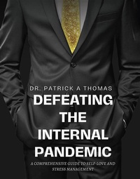 Enlarge image Cover: Defeating the Internal Pandemic - Spines