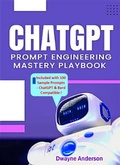 Cover: ChatGPT Prompt Engineering Mastery Playbook - Publisher s21598