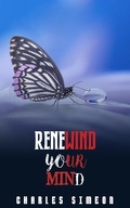Cover: Renewing Your Mind - FELIPE CHAVARRO POLAN&Iacute;A INC
