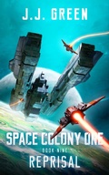 Cover: Reprisal (Space Colony One, #9) - InfiniteBook