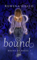 Cover: Bound (Bound by Magic, #1) - Snowy Oak Books