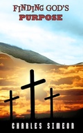 Cover: Finding God's Purpose - FELIPE CHAVARRO POLAN&Iacute;A INC
