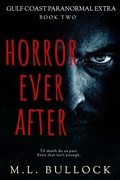 Cover: Horror Ever After - M.L. Bullock
