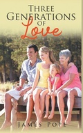 Cover: Three Generations of Love - Brilliant Books Literary