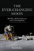 Cover: The Ever-Changing Moon - Robert Bailey