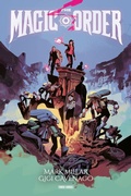 Cover: Mark Millar: The Magic Order - Der magische Orden - Panini Verlags GmbH