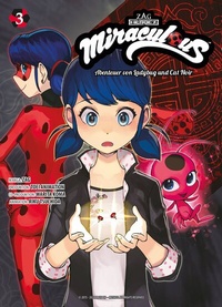 Abbildung von: Miraculous - Die Abenteuer von Ladybug und Cat Noir (Manga) 03 - Panini Verlags GmbH