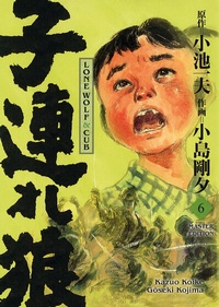 Abbildung von: Lone Wolf & Cub - Master Edition 06 - Panini Verlags GmbH