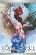 Cover: George R.R. Martins Game of Thrones - K&ouml;nigsfehde (Collectors Edition) - Panini Verlags GmbH