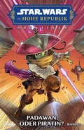 Cover: Star Wars Comics: Die Hohe Republik - Abenteuer - Panini Verlags GmbH