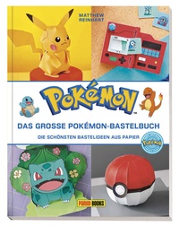 Abbildung von: Pokémon: Das große Pokémon-Bastelbuch - Die schönsten Bastelideen aus Papier - Panini Verlags GmbH