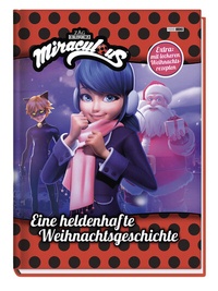 Abbildung von: Miraculous: Eine heldenhafte Weihnachtsgeschichte - Panini Verlags GmbH