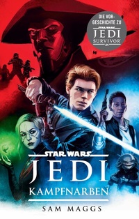 Abbildung von: Star Wars: Jedi - Kampfnarben - Panini Verlags GmbH
