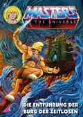 Cover: Masters of the Universe - Die Entf&uuml;hrung der Burg der Zeitlosen - Retrofabrik