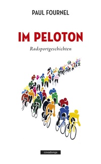 Abbildung von: Im Peloton - Covadonga Verlag