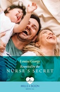Cover: Reunited By The Nurse's Secret - HarperCollins