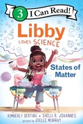 Cover: Libby Loves Science: States Of Matter - HarperCollins