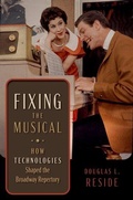 Cover: Fixing the Musical - Oxford University Press Inc