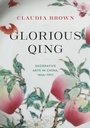 Cover: Glorious Qing - University of Washington Press