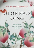 Cover: Glorious Qing - University of Washington Press