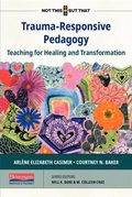 Cover: Trauma-Responsive Pedagogy - Heinemann Educational Books