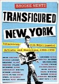 Cover: Transfigured New York - Columbia University Press