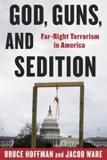 Cover: God, Guns, and Sedition - Columbia University Press