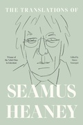 Cover: The Translations of Seamus Heaney - Farrar, Straus and Giroux