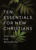 Cover: Ten Essentials for New Christians - Harvest House Publishers,U.S.