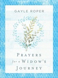 Cover: Prayers for a Widow's Journey - Harvest House Publishers,U.S.